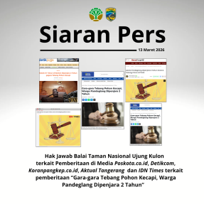 hak-jawab-balai-taman-nasional-ujung-kulon--terkait-pemberitaan-di-media-poskota.co.id,-detikcom,-koranpangkep.co.id,-aktual-tangerang-dan-idn-times
